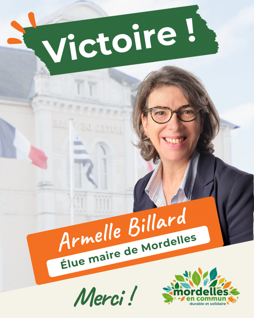 Victoire d'Armelle Billard et de sa liste Mordelles en commun aux élections municipales de Mordelles le 15 mars 2026